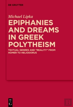 Bertrand.pt - Epiphanies And Dreams In Greek Polytheism