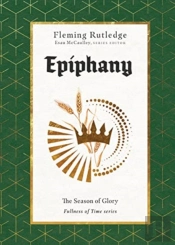 Epiphany Â€“ The Season Of Glory