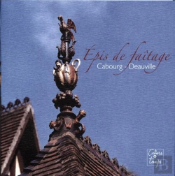 Bertrand.pt - Épis De Faîtage ; Cabourg, Deauville