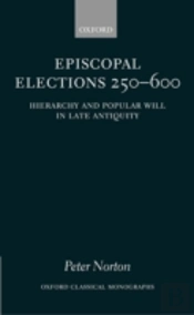 Episcopal Elections 250-600