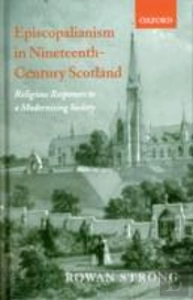 Episcopalianism In Nineteenth-Century Scotland