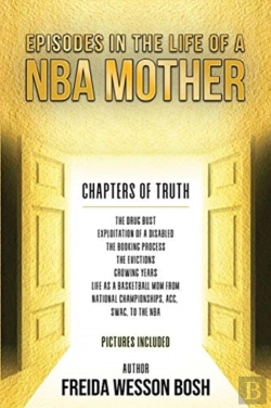 Bertrand.pt - Episodes In The Life Of A Nba Mother