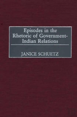 Bertrand.pt - Episodes In The Rhetoric Of Government-Indian Relations