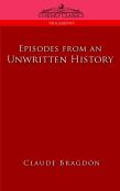 Episodes Of An Unwritten History