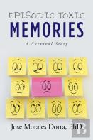 Episodic Toxic Memories