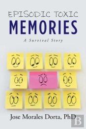 Episodic Toxic Memories