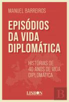 Episódios da Vida Diplomática
