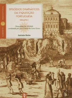 Bertrand.pt - Episódios Dramáticos da Inquisição Portuguesa - Volume I