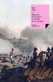 Episodios Nacionales I. La Batalla De Los Arapiles