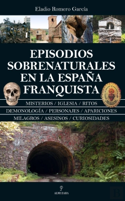 Bertrand.pt - Episodios Sobrenaturales En La Espana Franquista