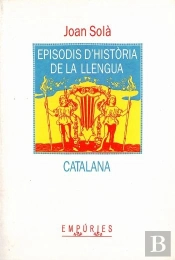 Episodis D'Història De La Llengua Catalana