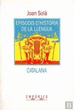 Bertrand.pt - Episodis D'Història De La Llengua Catalana