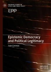 Epistemic Democracy And Political Legitimacy