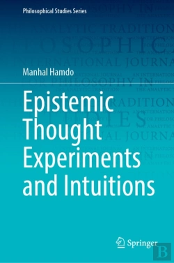 Bertrand.pt - Epistemic Thought Experiments And Intuitions