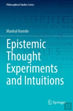Bertrand.pt - Epistemic Thought Experiments And Intuitions