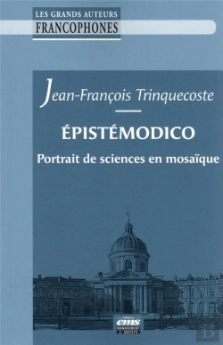 Bertrand.pt - Epistemodico - Portrait De Sciences En Mosaique