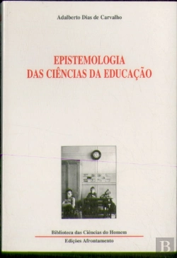 Bertrand.pt - Epistemologia das Ciências da Educação