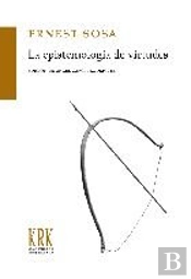 Epistemologia De Virtudes, La
