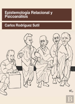 Bertrand.pt - Epistemologia Relacional Y Psicoanalisis