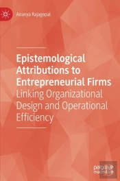 Epistemological Attributions To Entrepreneurial Firms
