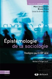 Épistémologie De La Sociologie ; Paradigmes Pour Le Xxie Siècle
