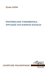 Epistémologie Fondamentale Appliquée Aux Sciences Sociales