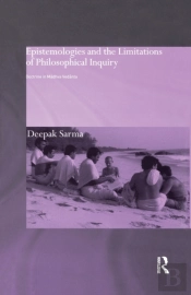 Epistemologies And The Limitations Of Philosophical Inquiry