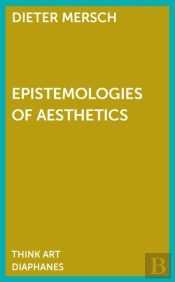 Epistemologies Of Aesthetics