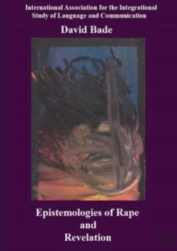 Bertrand.pt - Epistemologies Of Rape And Revelation