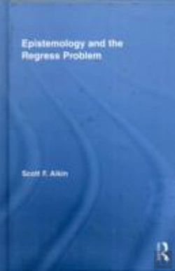 Bertrand.pt - Epistemology And The Regress Problem