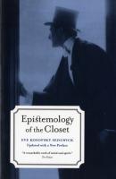Epistemology Of The Closet, Updated With A New Preface