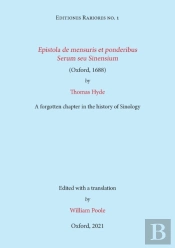 Epistola De Mensuris Et Ponderibus Serum Seu Sinensium (Oxford, 1688) By Thomas Hyde