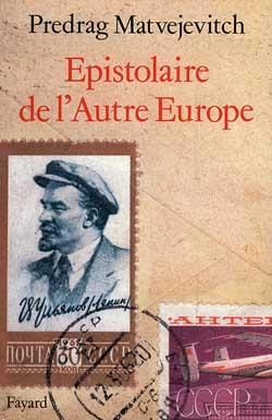 Bertrand.pt - Epistolaire De L'Autre Europe