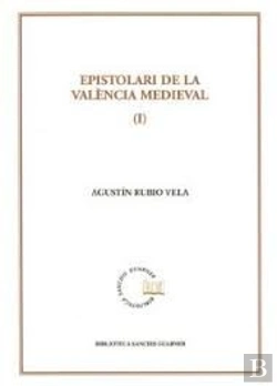 Bertrand.pt - Epistolari De La València Medieval, Vol. 1