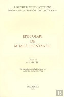 Bertrand.pt - Epistolari De M. Milà I Fontanals 3