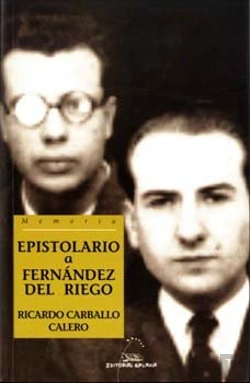 Bertrand.pt - Epistolario A Francisco Fernandez Del Riego