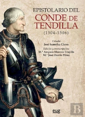 Epistolario Del Conde De Tendilla (1504-1506)