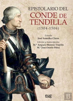 Bertrand.pt - Epistolario Del Conde De Tendilla (1504-1506)