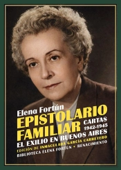 Epistolario Familiar. Cartas 1942-1945. El Exilio En Buenos Aires
