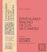 Epistolário Magno de Luís de Camões - Volume I