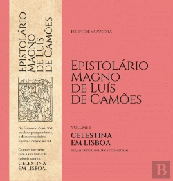 Bertrand.pt - Epistolário Magno de Luís de Camões - Volume I