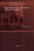 Epistolarity In The First Book Of Horace'S Epistles