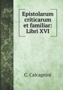 Epistolarum Criticarum Et Familiar