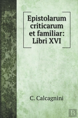 Bertrand.pt - Epistolarum Criticarum Et Familiar