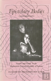 Epistolary Bodies