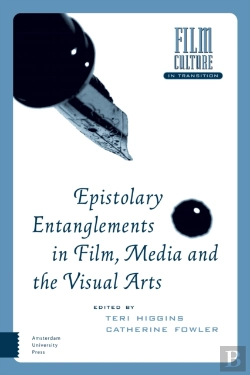 Bertrand.pt - Epistolary Entanglements In Film, Media And The Visual Arts