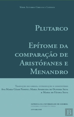 Bertrand.pt - Epítome da Comparação de Aristófanes e Menandro