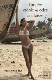 Epopee Creole & Odes Antillaises