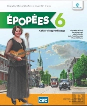 Epopees 6eme Annee Cahier D'Apprentissage