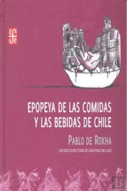 Bertrand.pt - Epopeya De Las Comidas Y Las Bebidas En Chile 